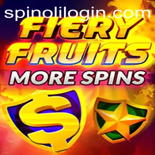 FieryFruitsMoreSpins: A Thrilling Spinoli Experience